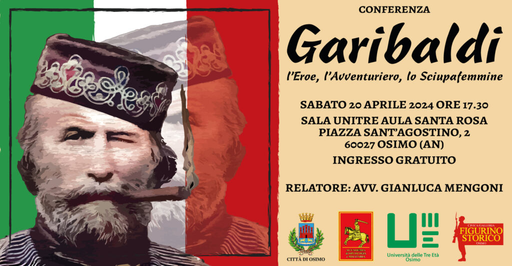 Garibaldi: l’Eroe, l’Avventuriero, lo Sciupafemmine